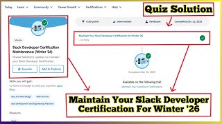 Slack Developer Certification Maintenance Winter '26 | Maintain Your Slack Developer Certification