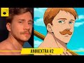 ESCANOR EN LA VIDA REAL | ANIMEXTRA #2