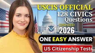 2026, New 128 Civics Test Questions and Answers I U.S. citizenship interview I Become a U.S. citizen