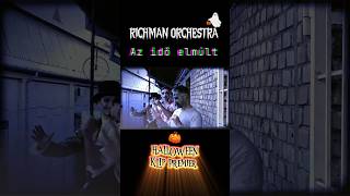 Az Idő Elmúlt Richman Orchestra