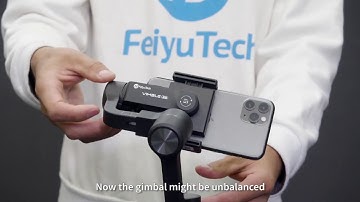 Feiyu Vimble 2S - Learn to Mount and Balance Your Gimbal in Just 30s
