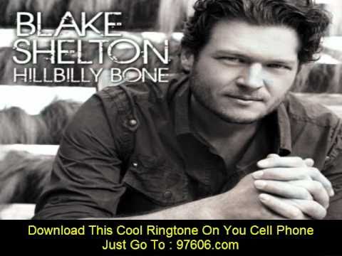 Blake Shelton (feat. Trace Adkins) - Hillbilly Bone lyrics (HQ)