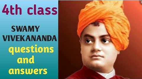 || 4th class || ENGLISH || 4th lesson || SWAMY VIVEKANANDA || questions and answers ||
