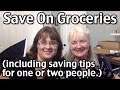 Save On Groceries - Including Grocery Saving Tips For For One Or Two People