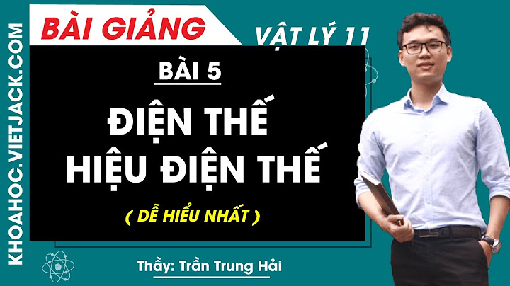 Bài tập 5 trang 148 vật lý 11 năm 2024