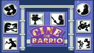 CINE DE BARRIO (desde 1995) - Cabecera programa cinematográfico.