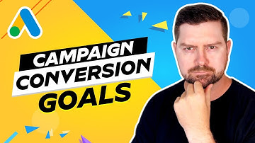 Unlock The Hidden Power Of Campaign Level Conversion Goals