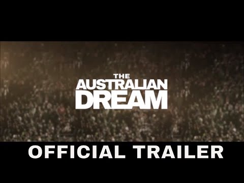 The Australian Dream