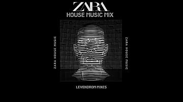 Zara house music mix