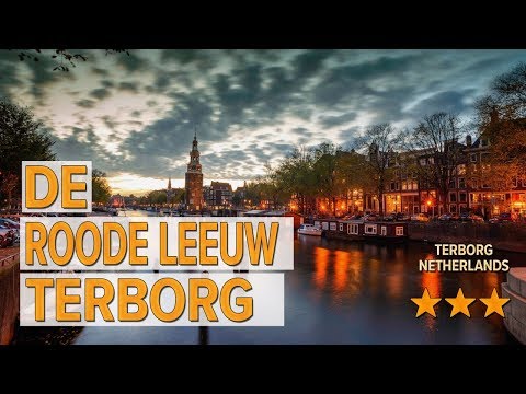 De Roode Leeuw Terborg hotel review | Hotels in Terborg | Netherlands Hotels