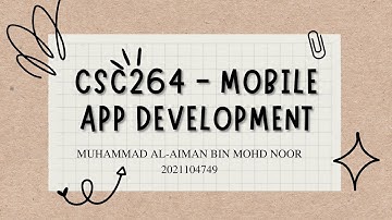 CSC264 MOBILE APPLICATION PROJECT