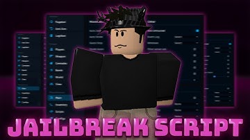Best Jailbreak Script Menu 2025 | Auto Farm, GUI with Auto Rob, Kill Aura, Anti Mod | Keyless