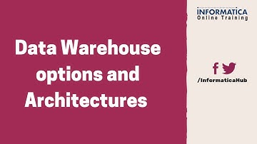 Data WareHouse Options and Architectures