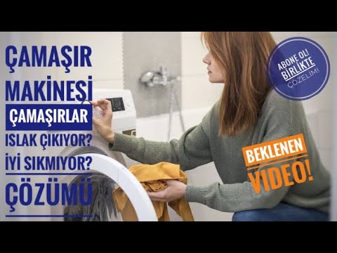 Çamaşır Makinesi Çamaşırlar Islak Çıkıyor Çözümü #Çamaşır #çamaşırlar #ıslak #yaş #sıkmıyor #nemli