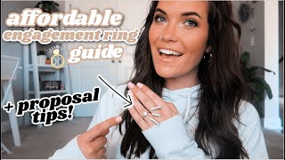 AFFORDABLE ENGAGEMENT RING GUIDE + PROPOSAL TIPS || stunning budgetfriendly engagement rings