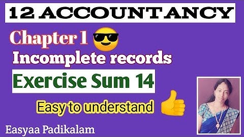 12 Accountancy - Chapter 1 - Exercise Sum 14