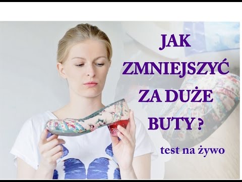 Wideo: 3 sposoby noszenia zbyt dużych butów