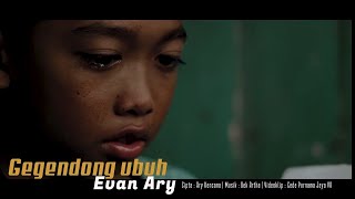 Kencana Pro : Gegendong Ubuh -Evan Ary ( Video Klip Musik)