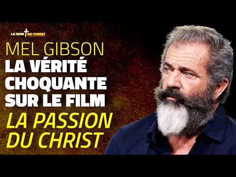 Mel Gibson : La Vérité Choquante sur le film La Passion du Christ qui a bouleversé Hollywood !