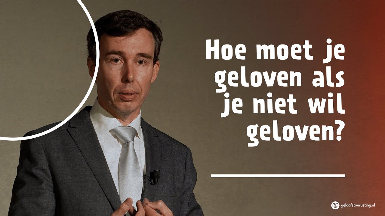 Hoe moet je geloven als je niet wil geloven? | dr. G.A.(Gert) van den