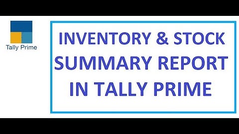 How to Check Stock Summary in Tally Prime | Inventory Report | Stock Group| Stock Category