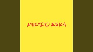 Mikado Eska