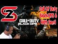 Lets Do Some PC Gaming - Call Of Duty Black OPS 6