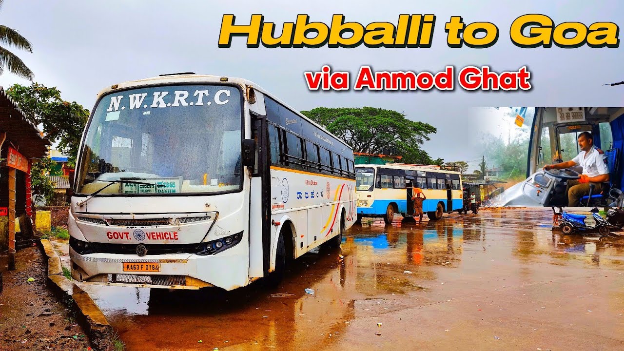 hubli-to-goa-via-anmod-ghat-by-ksrtc-rajahamsa-bus-bus-journey-in