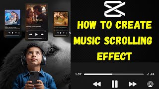 “How to Create Music Scrolling Effect in CapCut | Fast & Easy!” #capcutedit
