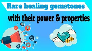 Gemstone Healing - Crystal Healing - Top 10 Healing Stones - Meanings & Benefits
