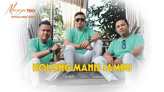 MARARGA TRIO - HOLONG MANIS JAMBU ( Lagu Batak Terbaru 2024 )