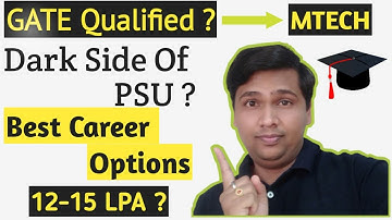 GATE Qualify Benefits | PSU Career | IIT MTech | Best Career