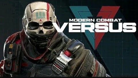 How to download modern combat versus😶