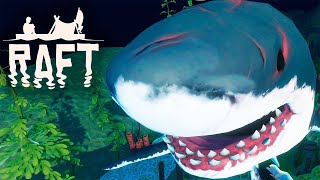 Бестолковая акула  ► Raft: The First Chapter #3