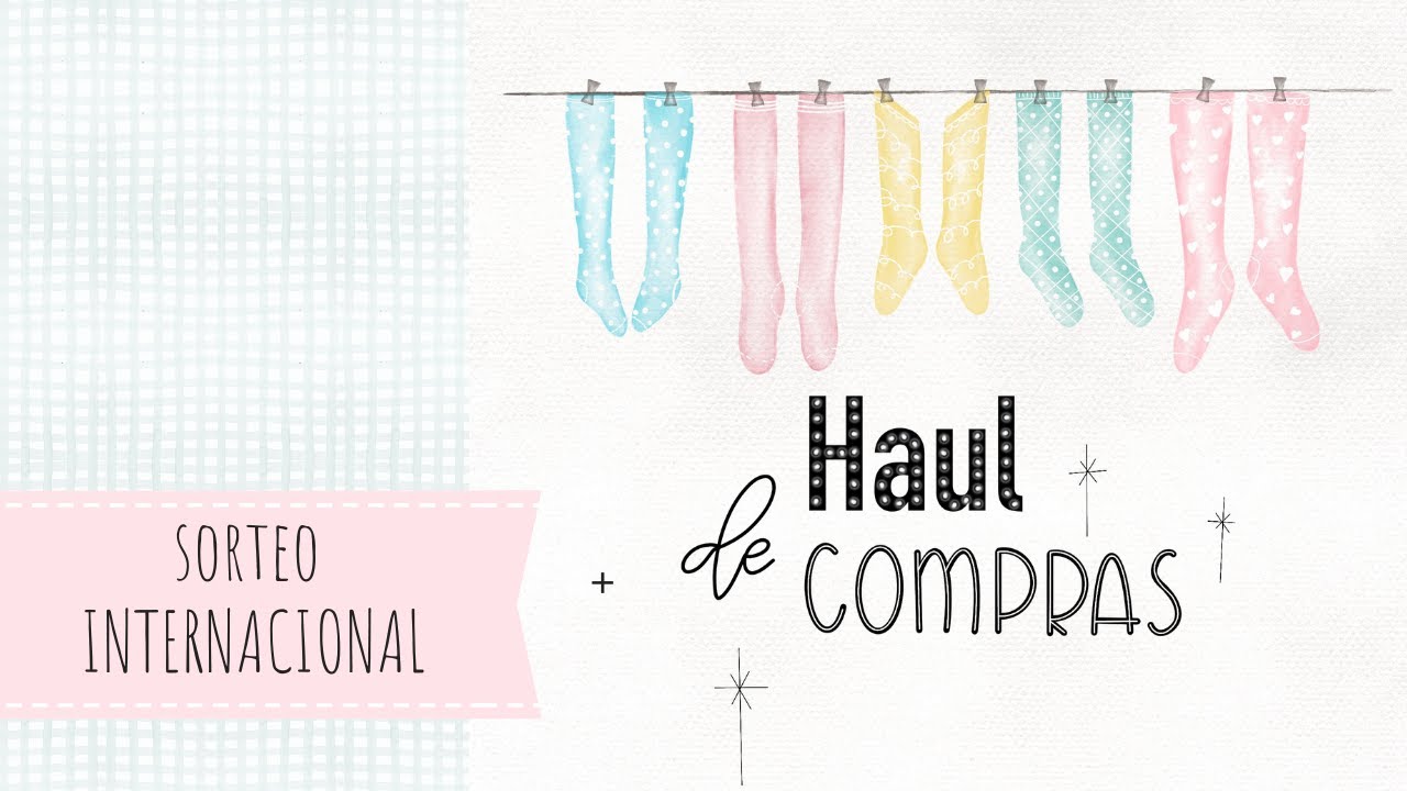 Haul de compras + sorteo internacional