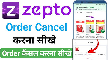 zepto order cancel kaise kare | how to cancel zepto order | zepto delivery order cancel kaise kare