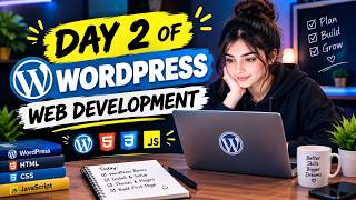 DAY 2 OF WORDPRESS WEB DEVELOPMENT 🚀 | Learning WordPress Step by Step