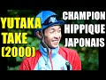 Yutaka take champion hippique japonais 2000