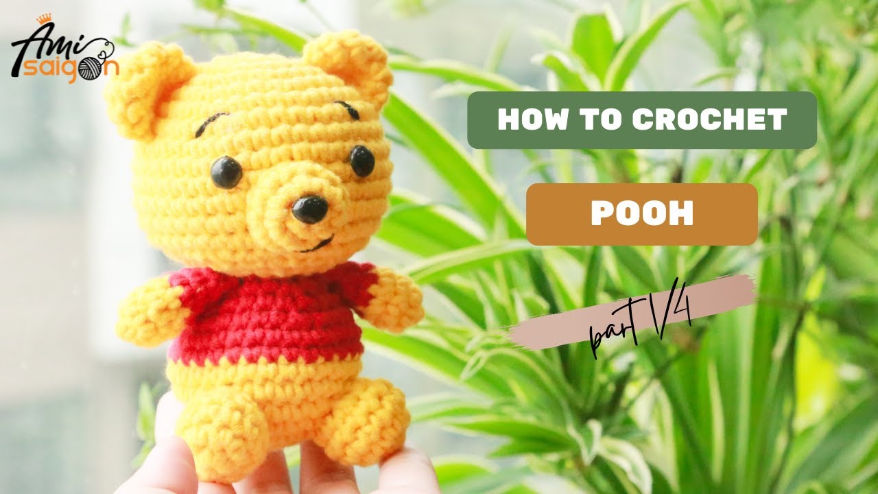 #200 | Pooh Bear Amigurumi Crochet Pattern (1/4) | How To Crochet Character Amigurumi | @AmiSaigon