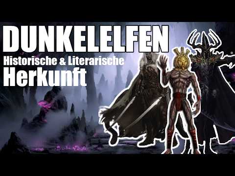 Die historische Herkunft der Dunkelelfen