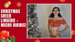 Sheer Christmas Lingerie + Micro Bikini Try On Haul!!!