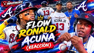 Akapellah Flow Ronal Acuña (Reaction)