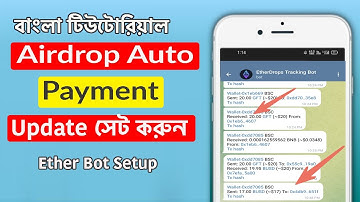 how to airdrop auto payment update telegram bot | ether bot setup | কিভাবে অটো পেমেন্ট সেট করবেন