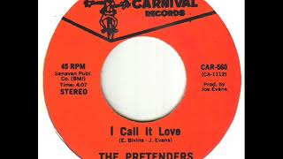 The Pretenders I Call It Love