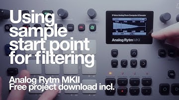 Sample start point filtering. Dark dub : Analog Rytm Mk2 Free project incl
