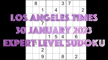 Sudoku solution – Los Angeles Times sudoku 30 January 2023 Expert level