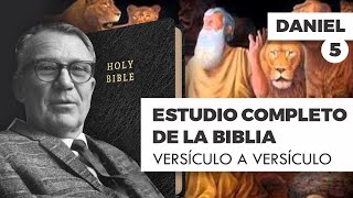 ESTUDIO COMPLETO DE LA BIBLIA - DANIEL 5 EPISODIO