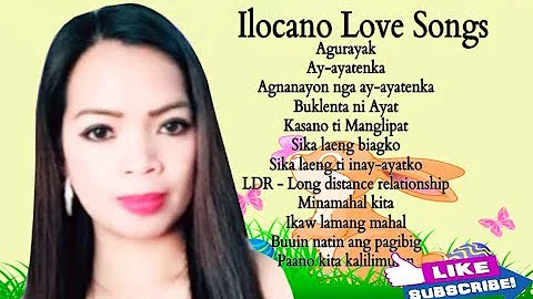 ILOCANO ROMANTIC LOVE SONGS 2020