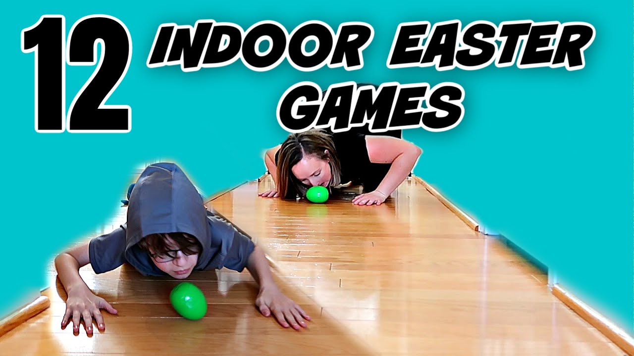 12 Easter Party Games For Kids Indoor Games For Kids At Home YouTube