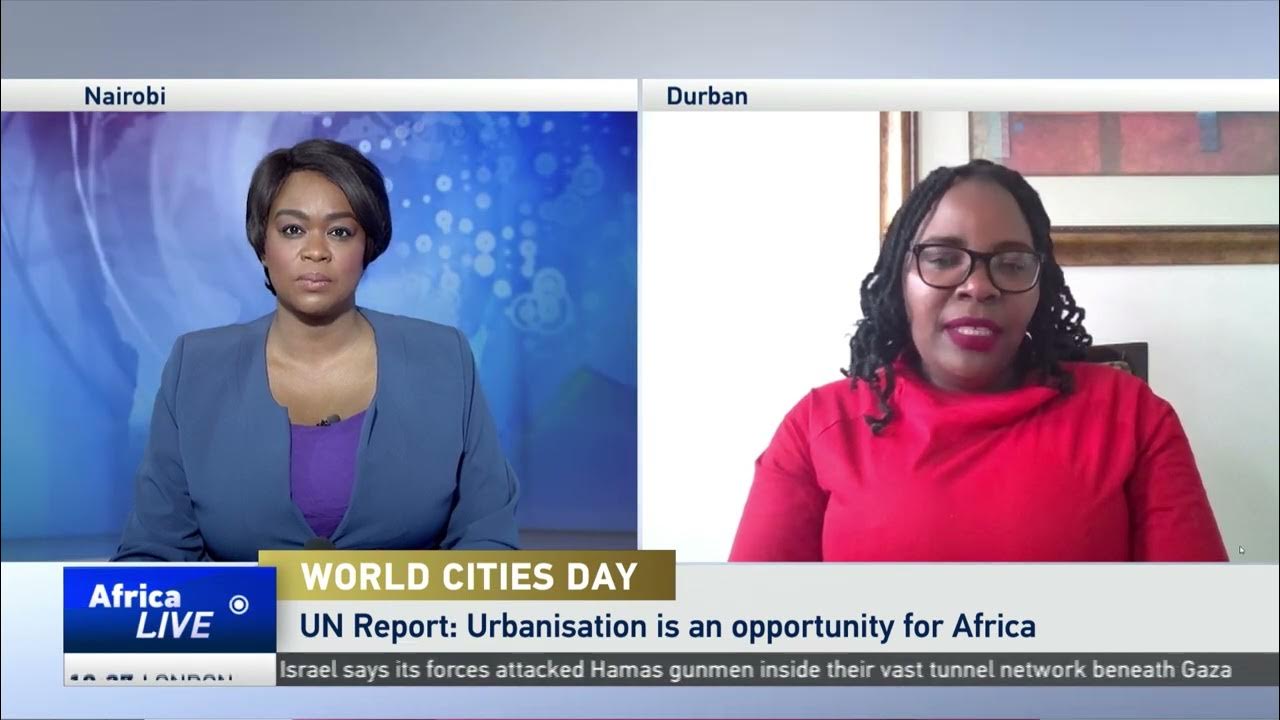 World Cities Day: UN says urbanization is an opportunity for Africa